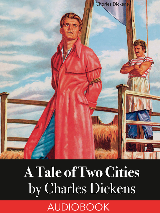 Title details for A Tale of Two Cities by Charles Dickens - Available